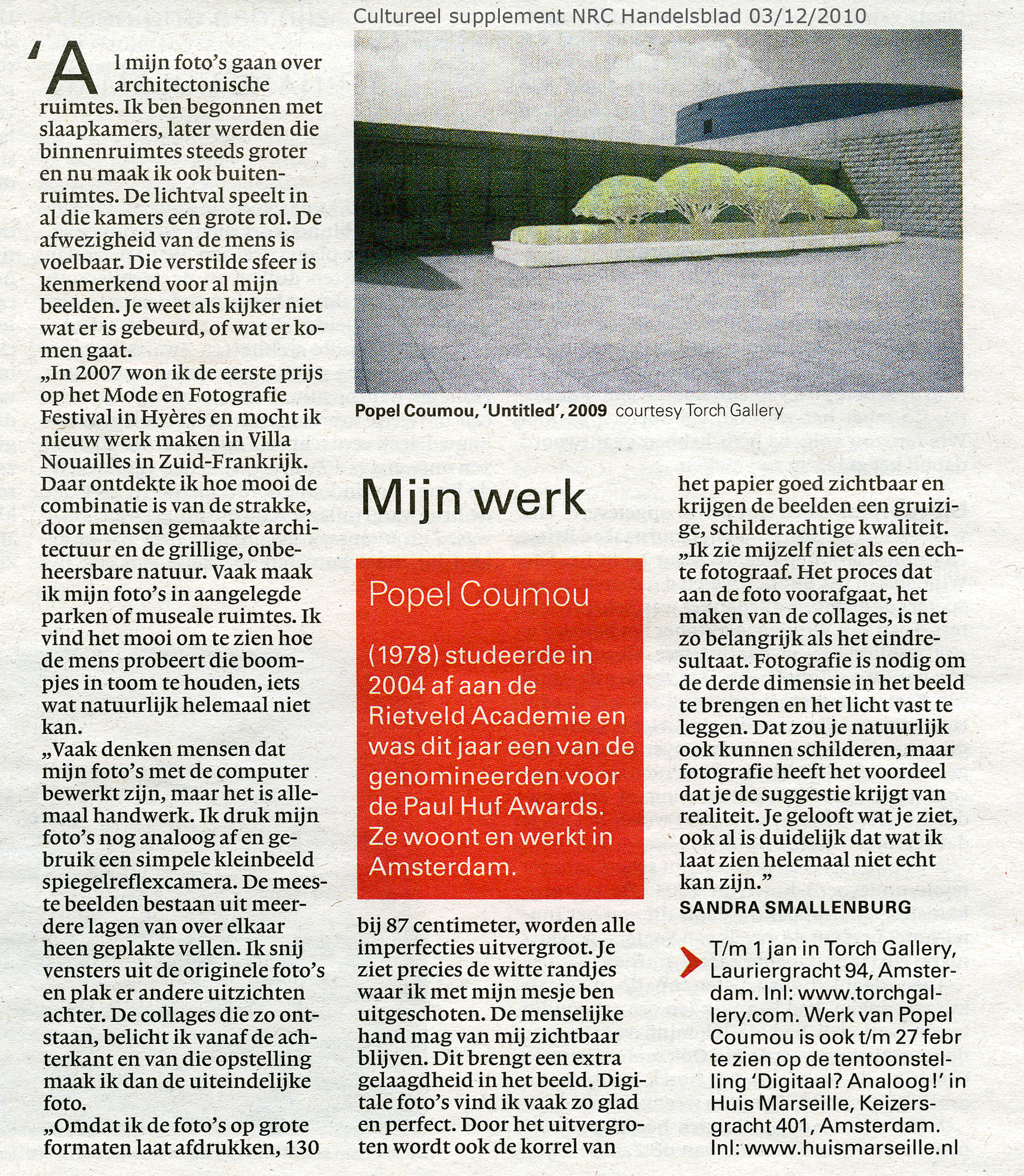 NRC Cultureel Supplement December 3th 2010 About my solo in TORCH Gallery By Sandra Smallenburg